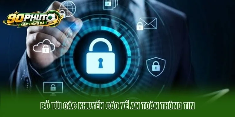 Chính Sách Bảo Mật - Minh Chứng Uy Tín & Tin Cậy Từ Hệ Thống