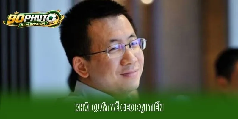 CEO Đại Tiến - Nhà Lãnh Đạo Trẻ Tài Ba Làng Gaming