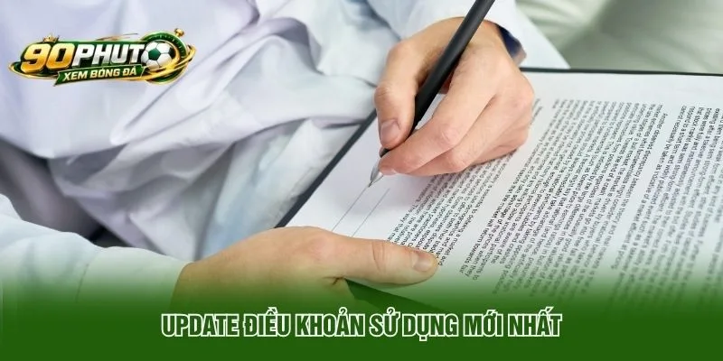 Điều Khoản Sử Dụng - Các Quy Tắc T&C Cập Nhật Mới Nhất